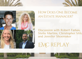 Panel Discussion – How Does One Become an Estate Manager?