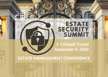 Estate Management Conference Estate Security Summit